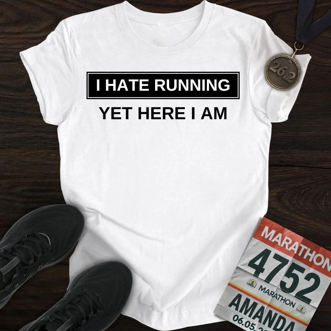 I Hate Running T-Shirt