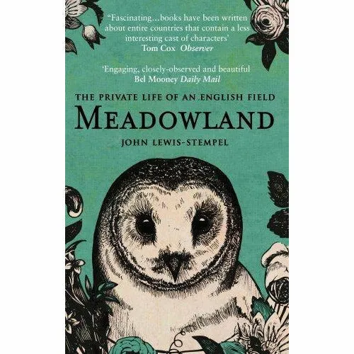 John Lewis-Stempel Collection 3 Books Bundle (The Wildlife Garden, Meadowland, The Running Hare)