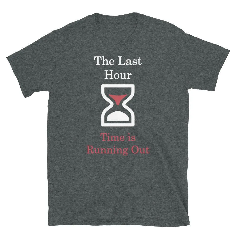 Last Hour with ABC's of Salvation 2-Sided T-Shirt