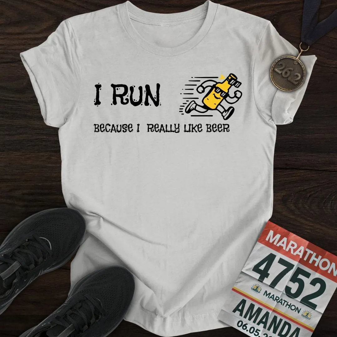 Like Run for Beer T-Shirt