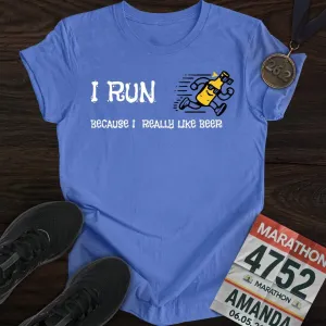 Like Run for Beer T-Shirt