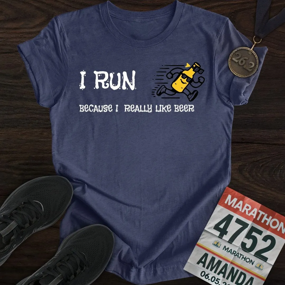 Like Run for Beer T-Shirt