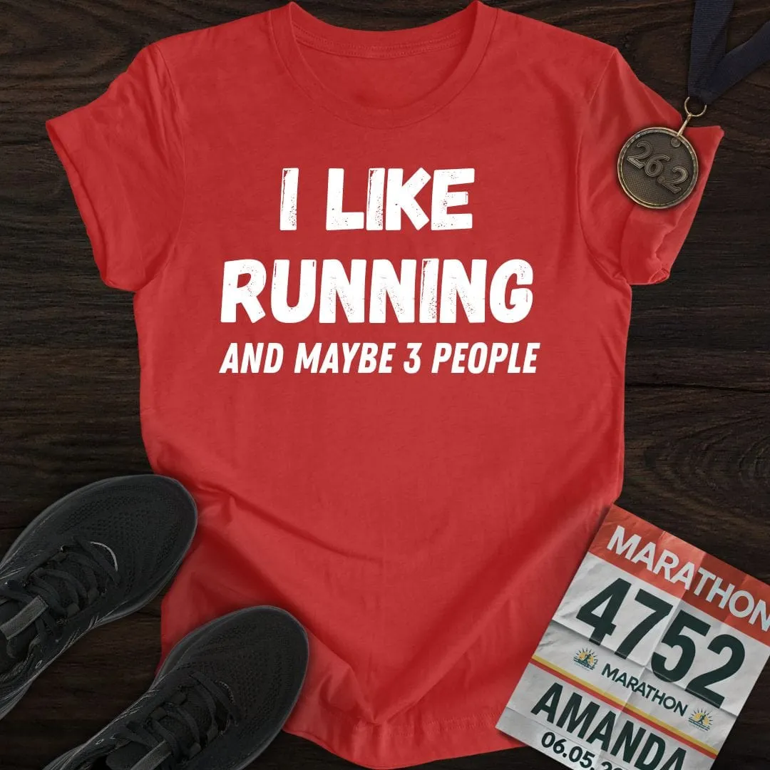 Like Running & 3 People T-shirt