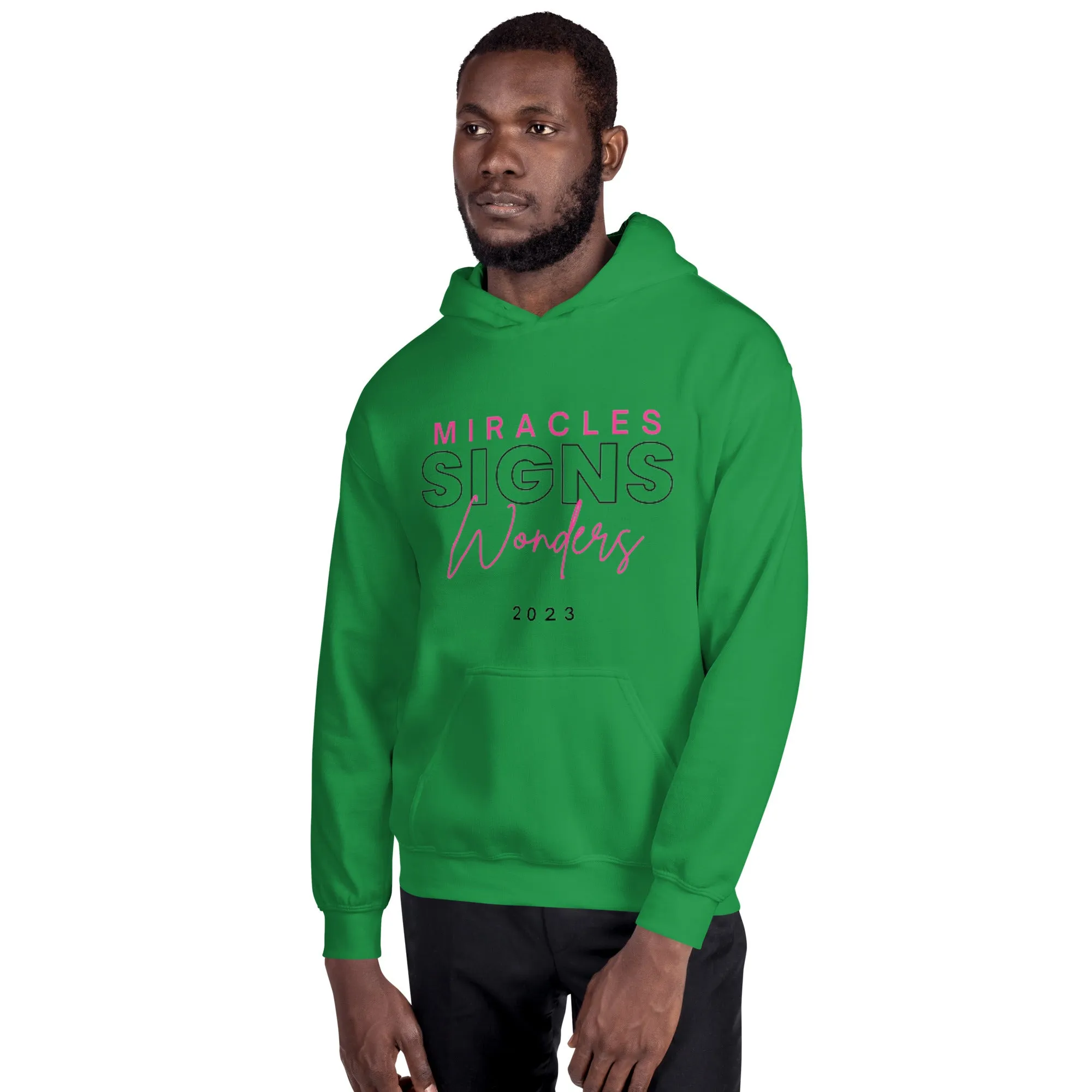 Miracles Signs Wonders Unisex Hoodie