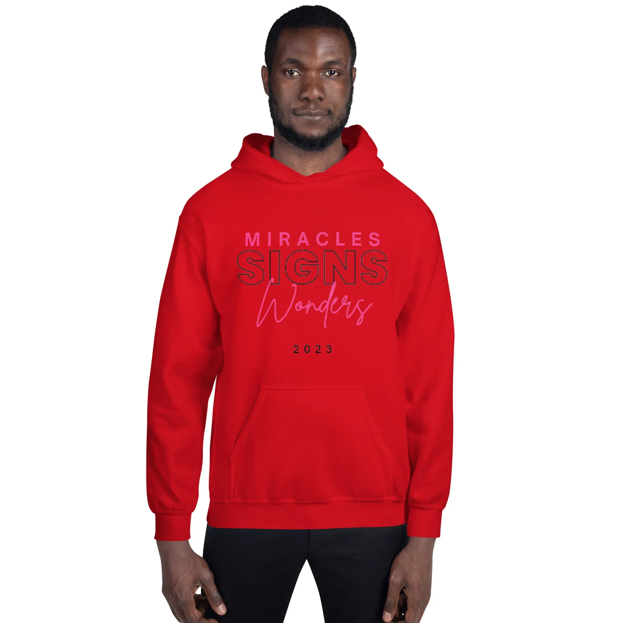 Miracles Signs Wonders Unisex Hoodie