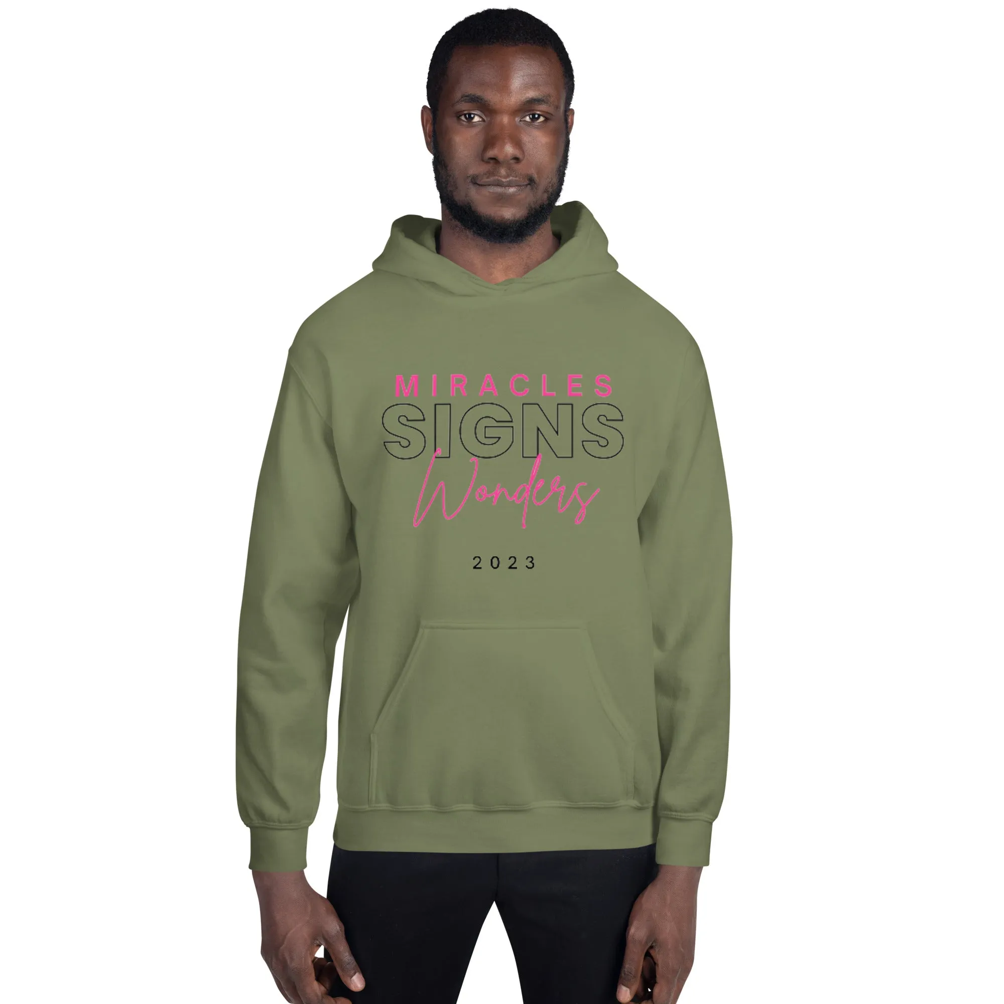 Miracles Signs Wonders Unisex Hoodie