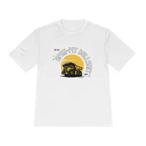 Open-Pit Bullshit - Unisex Moisture Wicking Tee