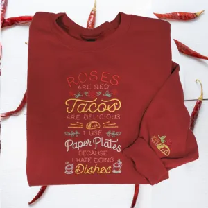 Rose and Tacos Crewneck Sweatshirt