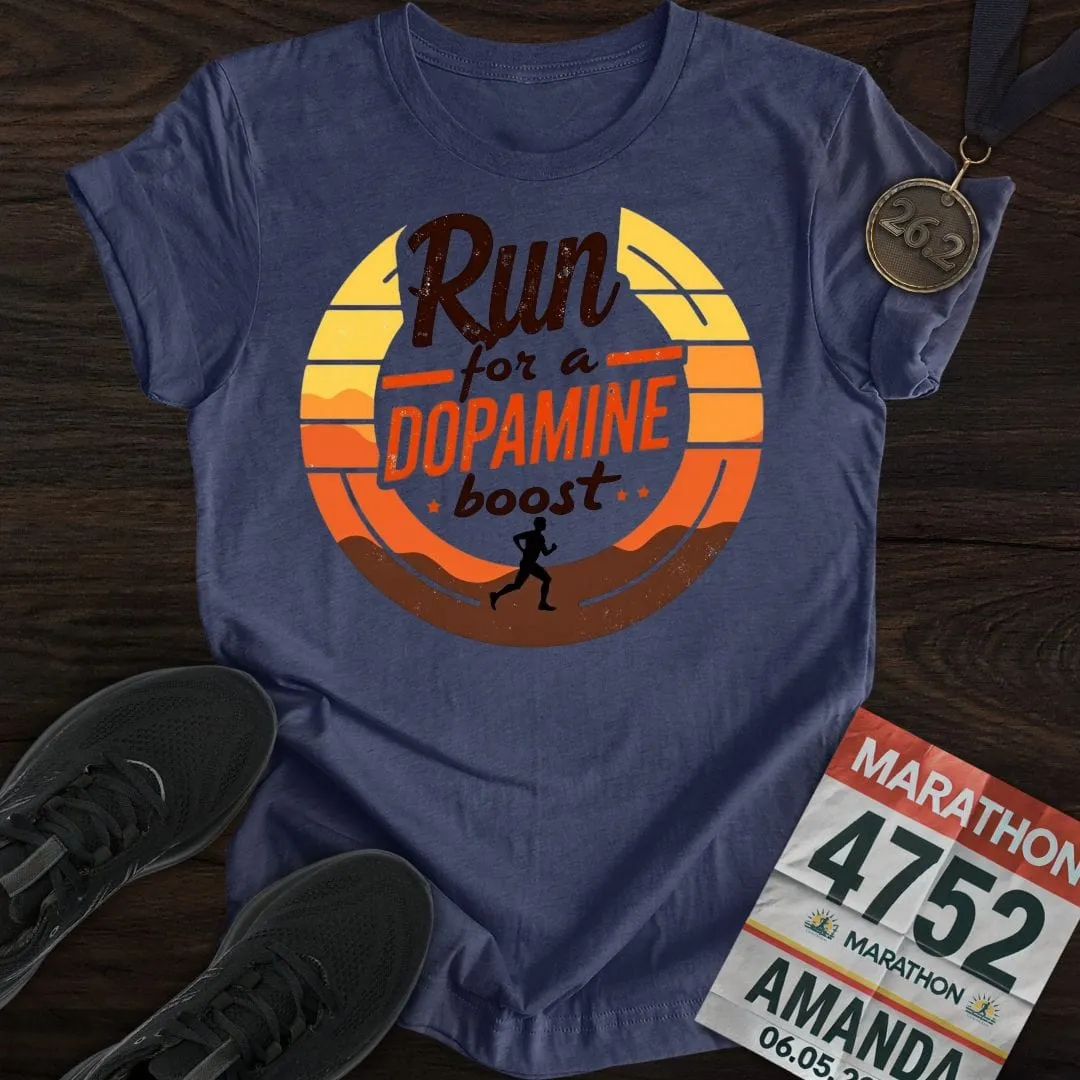 Run For a Dopamine Boost T-Shirt