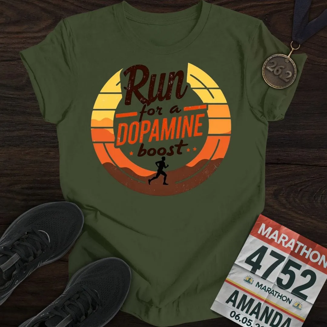 Run For a Dopamine Boost T-Shirt