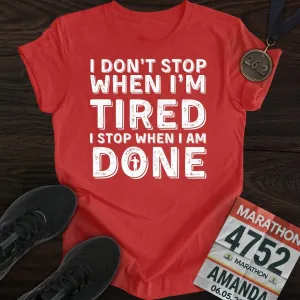 Run ‘Til It’s Done T-shirt