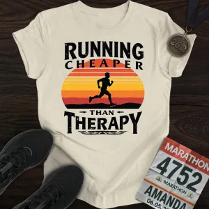 Running Because Cheaper T-Shirt