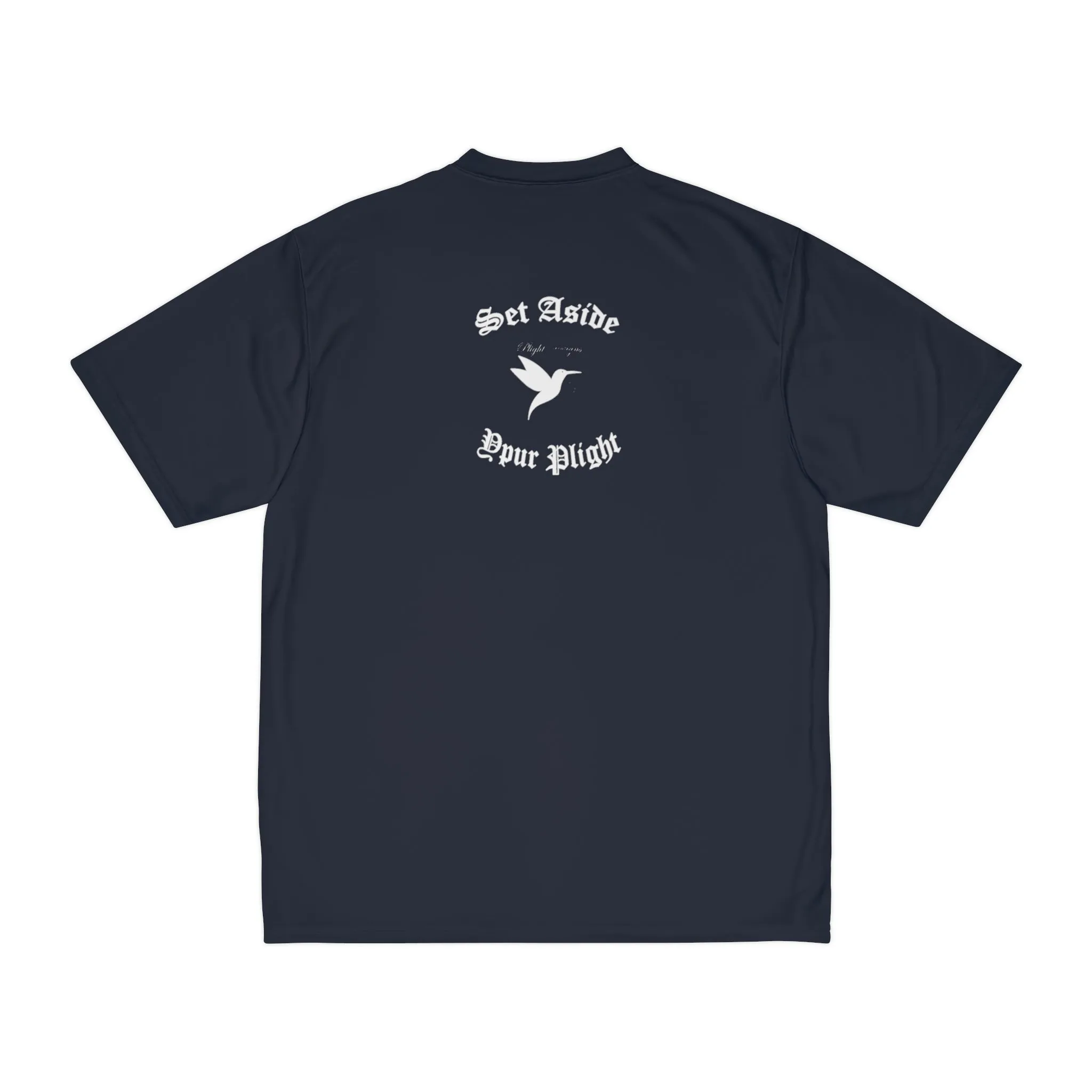 Set Aside Your Plight Men's Performance T-Shirt
