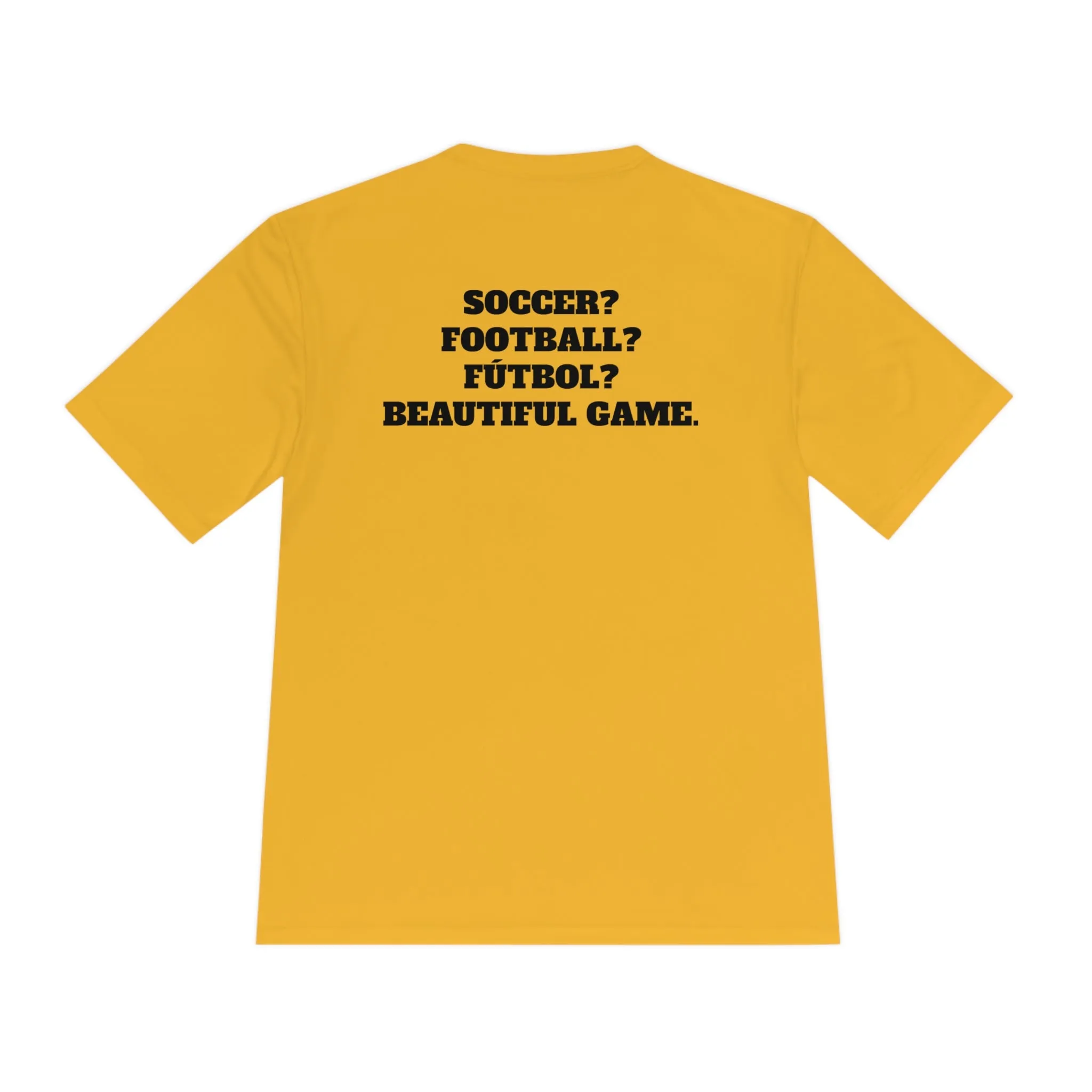 SOCCER? FOOTBALL? FÚTBOL? BEAUTIFUL GAME. Athletic T-Shirt (Unisex)
