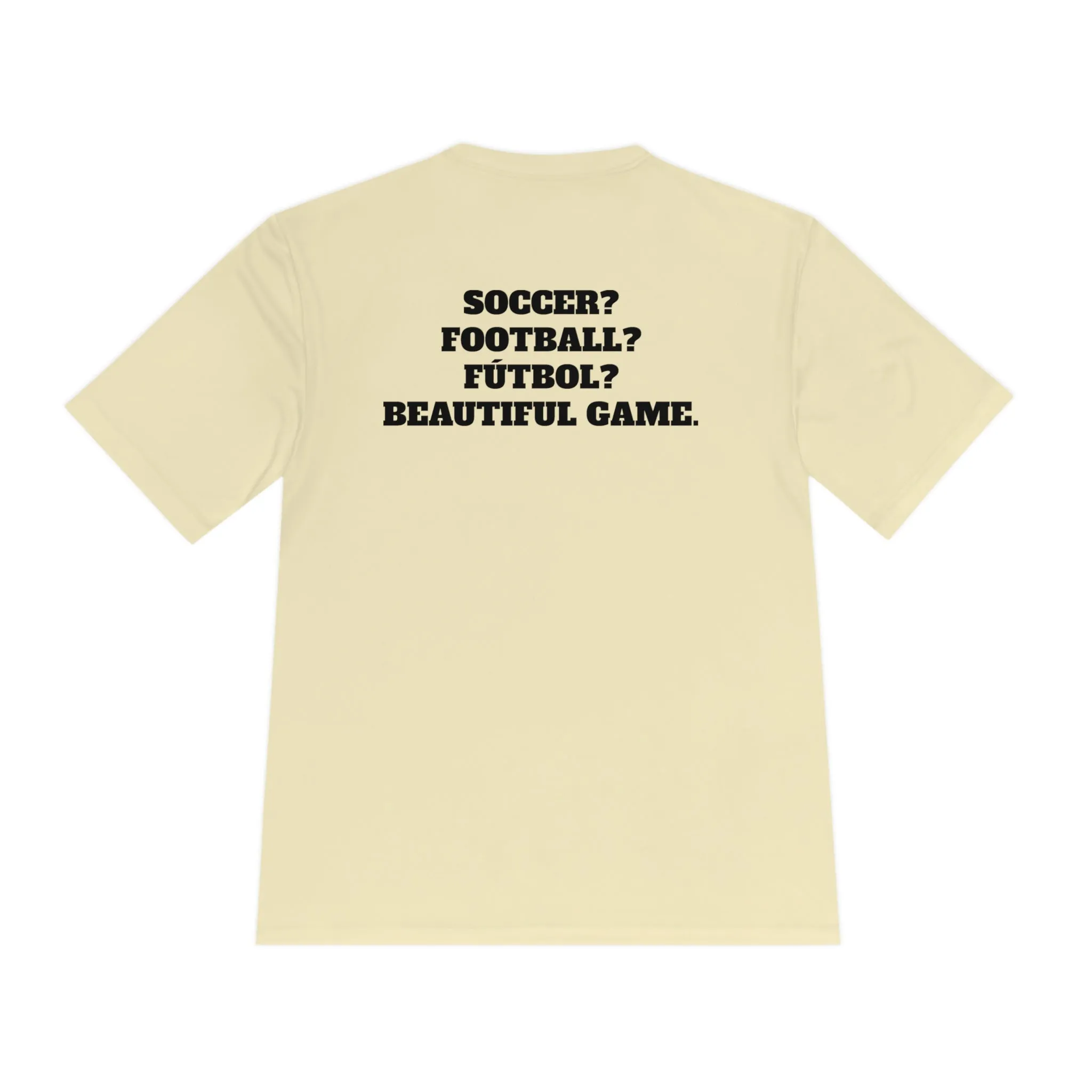 SOCCER? FOOTBALL? FÚTBOL? BEAUTIFUL GAME. Athletic T-Shirt (Unisex)